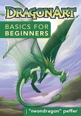 DragonArt Basics for Beginners (eBook, ePUB)