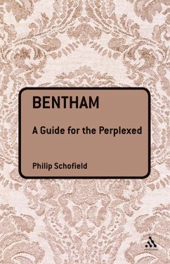 Bentham: A Guide for the Perplexed (eBook, PDF) - Schofield, Philip