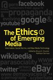 The Ethics of Emerging Media (eBook, ePUB)
