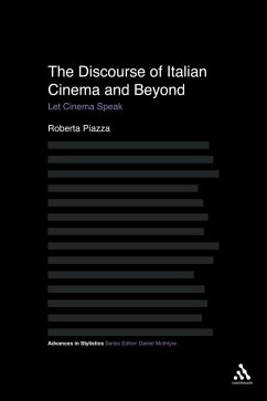 The Discourse of Italian Cinema and Beyond (eBook, PDF) - Piazza, Roberta