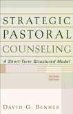 Strategic Pastoral Counseling (eBook, ePUB) Strategic Pastoral Counseling (eBook, ePUB)