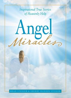 Angel Miracles (eBook, ePUB) - Steiger, Brad