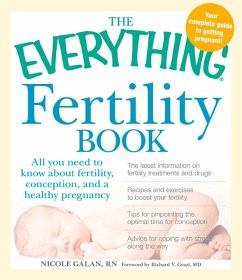 The Everything Fertility Book (eBook, ePUB) - Galan, Nicole