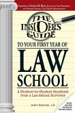 Insider's Guide To Your First Year Of Law School (eBook, ePUB)
