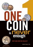One Coin is Never Enough (eBook, ePUB)