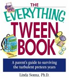 The Everything Tween Book (eBook, ePUB)