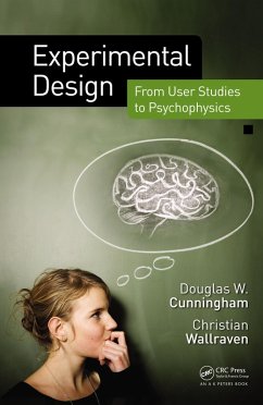 Experimental Design (eBook, PDF) - Cunningham, Douglas W.; Wallraven, Christian