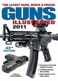 Guns Illustrated 2011 (eBook, ePUB)