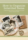 How to Organize Inherited Items (eBook, ePUB)