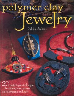 Polymer Clay Jewelry (eBook, ePUB) - Jackson, Debbie