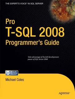 Pro T-SQL 2008 Programmer's Guide (eBook, PDF) - Coles, Michael