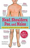 Head, Shoulders, Pee, and Moles (eBook, ePUB)