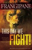 This Day We Fight! (eBook, ePUB)