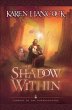 Shadow Within (Legends of the... - Bild 1