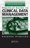 Practical Guide to Clinical Data Management (eBook, PDF)
