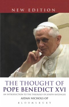 The Thought of Pope Benedict XVI new edition (eBook, ePUB) - Nichols, Aidan