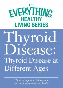 Cover Thyroid Disease: Thyroid Disease at Different Ages (eBook, ePUB)