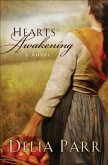 Hearts Awakening (Hearts Along the River Book #1) (eBook, ePUB)