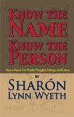 Know the Name; Know the Person (eBook, ePUB)