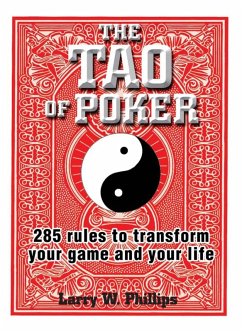 The Tao Of Poker (eBook, ePUB) - Phillips, Larry W