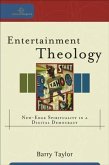 Entertainment Theology (Cultural Exegesis) (eBook, ePUB)