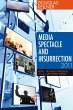 Media Spectacle and Insurrection, 2011... - Bild 1