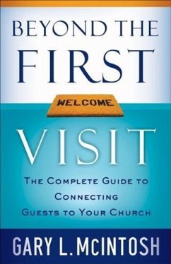 Beyond the First Visit (eBook, ePUB) - Mcintosh, Gary L.