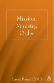 Mission, Ministry, Order (eBook, PDF)
