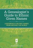 A Genealogist's Guide to Ethnic Names (eBook, ePUB)