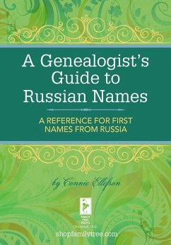 Cover A Genealogist's Guide to Russian Names (eBook, ePUB)