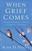 When Grief Comes (eBook, ePUB)