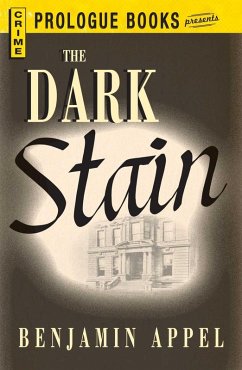 The Dark Stain (eBook, ePUB) - Appel, Benjamin