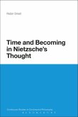Time and Becoming in Nietzsche's Thought (eBook, ePUB)