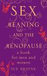 Sex, Meaning and the Menopause (eBook,... - Bild 1
