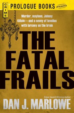 The Fatal Frails (eBook, ePUB) - Marlowe, Dan J