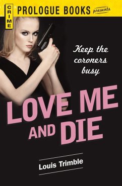 Cover Love Me and Die (eBook, ePUB)
