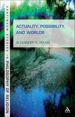 Actuality, Possibility, and Worlds (eBook, ePUB) - Pruss, Alexander R.