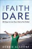 Faith Dare (eBook, ePUB) Faith Dare (eBook, ePUB)