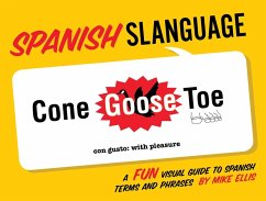 Spanish Slanguage (eBook, ePUB) - Ellis, Mike