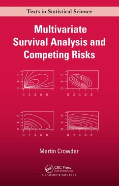 Multivariate Survival Analysis and Competing Risks (eBook, PDF) - Crowder, Martin J.