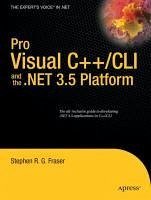 Pro Visual C++/CLI and the .NET 3.5 Platform (eBook, PDF) - Fraser, Stephen R. G.