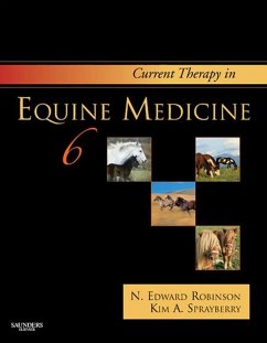 Current Therapy in Equine Medicine - E-Book (eBook, ePUB) - Robinson, N. Edward; Sprayberry, Kim A.