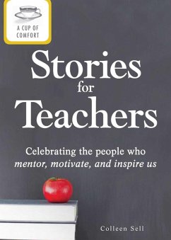 A Cup of Comfort Stories for Teachers (eBook, ePUB) - Sell, Colleen