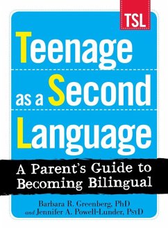 Teenage as a Second Language (eBook, ePUB) - Greenberg, Barbara R