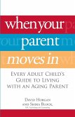 When Your Parent Moves In (eBook, ePUB)