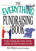 The Everything Fundraising Book (eBook, ePUB)