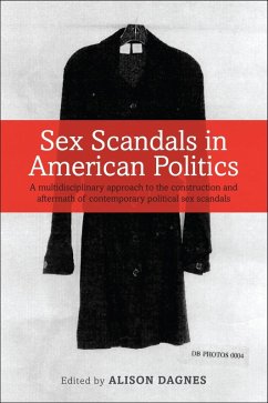 Cover Sex Scandals in American Politics (eBook, PDF)