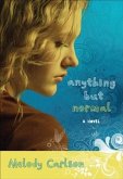 Anything but Normal (eBook, ePUB)