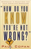 How Do You Know You're Not Wrong? (eBook, ePUB)
