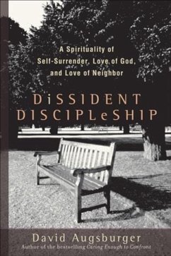 Dissident Discipleship (eBook, ePUB) - Augsburger, David